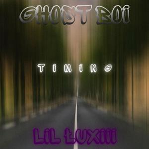 TIMING (feat. Ghost Boi)