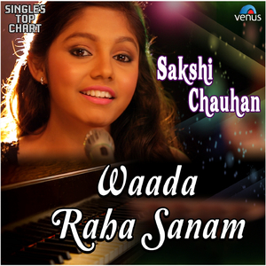 Waada Raha Sanam (Unplugged)