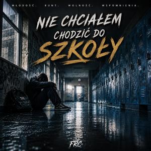 Nie Chciałem Chodzić do Szkoły