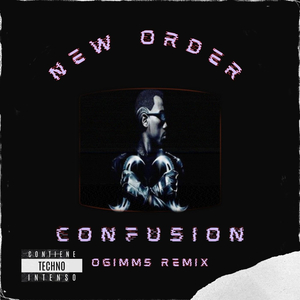 New Order - Confusión (Remix)