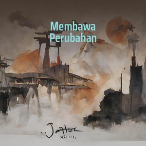 Membawa Perubahan