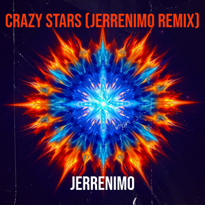 Crazy Stars (Jerrenimo Remix)