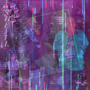 SHEVIL (feat. LLUX & heyoctober)