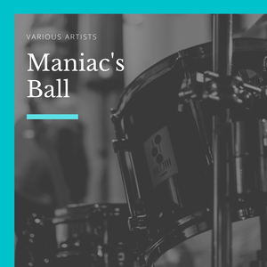 Maniac's Ball