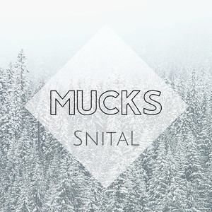 Mucks