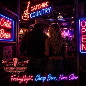 Friday Night, Cheap Beer, Neon Glow