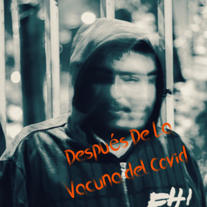 Después de la Vacuna del Covid 19