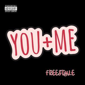 You and Me (Freestyle)