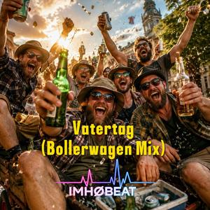 Vatertag (Bollerwagen Mix)