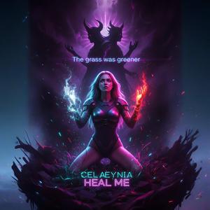 HEAL ME