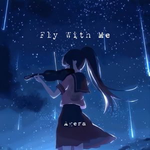 Fly With Me