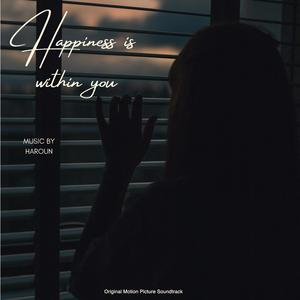 Happiness is within you