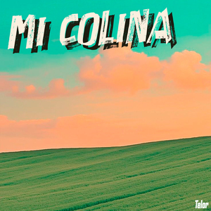 Mi Colina