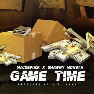 Game Time (feat. Shawny Monsta)