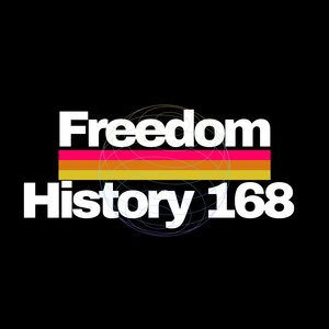 Freedom History 168 (Extended Version)
