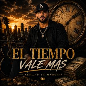 El Tiempo Vale Más