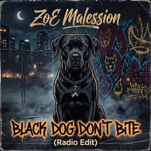 Black Dog Don't Bite (Radio Edit)