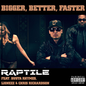 Bigger, Better, Faster (Radio) [Remastered]