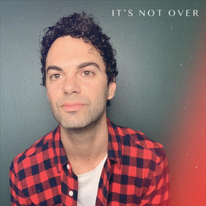 It's Not Over