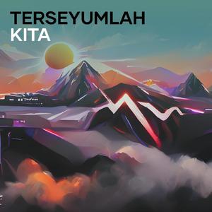 Terseyumlah Kita