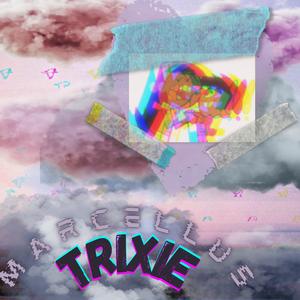 Trixie