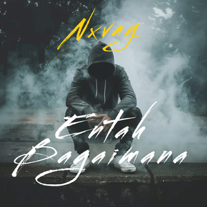Entah Bagaimana