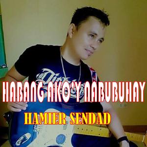 Habang Ako'y Nabubuhay by Hamier