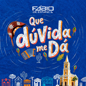 Que Dúvida Me Dá