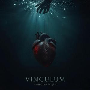 Vinculum - Wieczna Więź