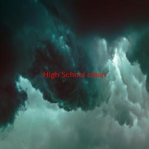 High School (clean) (Complete version originally performed by Nicki Minaj feat. Lil Wayne)