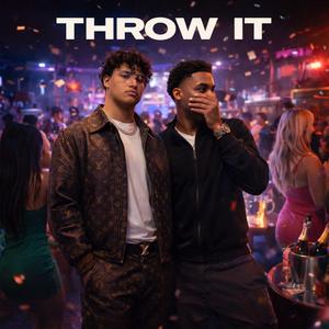 Throw it (feat. Melopaidd)