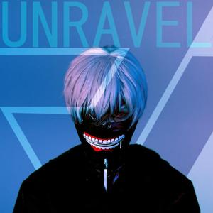 unravel（Cover TK from 凛として時雨）