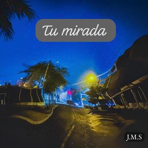 Tu Mirada