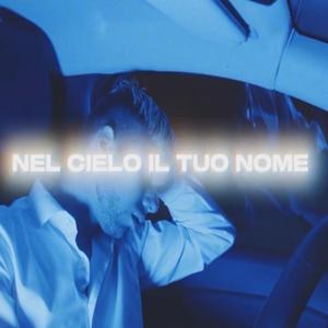 Nel cielo il tuo nome
