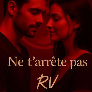 Ne t'arrête pas