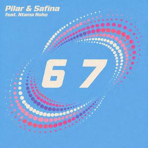 6 7 (feat. Ntama Roho)