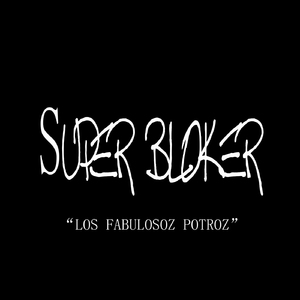 Super Bloker