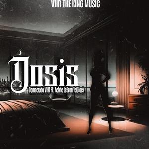 Dosis (feat. Achhe Lebron & YeiGlock)