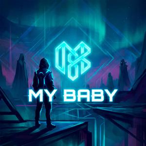 My Baby (Walker Style)