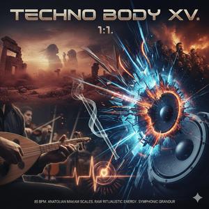 Techno Body XV