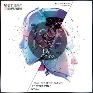 Your Love (Extended Mix)