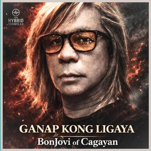 Ganap Kong Ligaya (feat. BonJovi Of Cagayan)