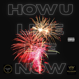 HOW U LIKE ME NOW (feat. V.Mars)