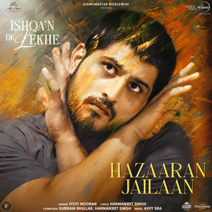 Hazaaran Jailaan (From "Ishqa'n De Lekhe")