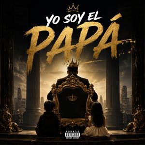 Yo Soy el Papá
