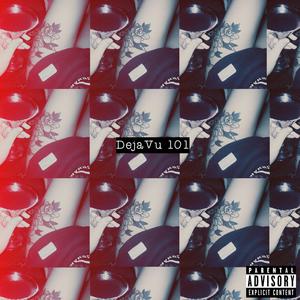 Dejavu 101