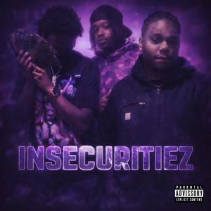 Isecuritiez (feat. Lil 3 & Pop)