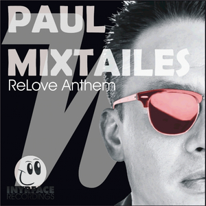 Relove Anthem (Original Mix)