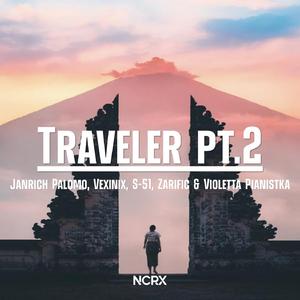Traveler, Pt. 2