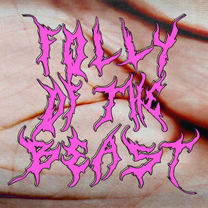 FOLLY OF THE BEAST